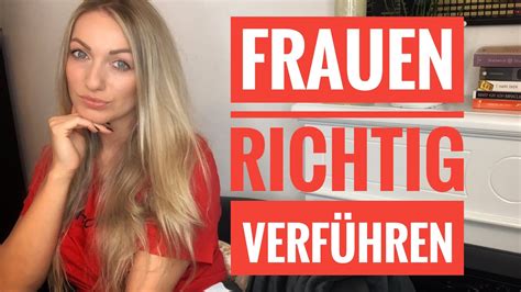 Frauen Richtig Verführen 5 Tipps Die Du Direkt Umsetzen Kannst