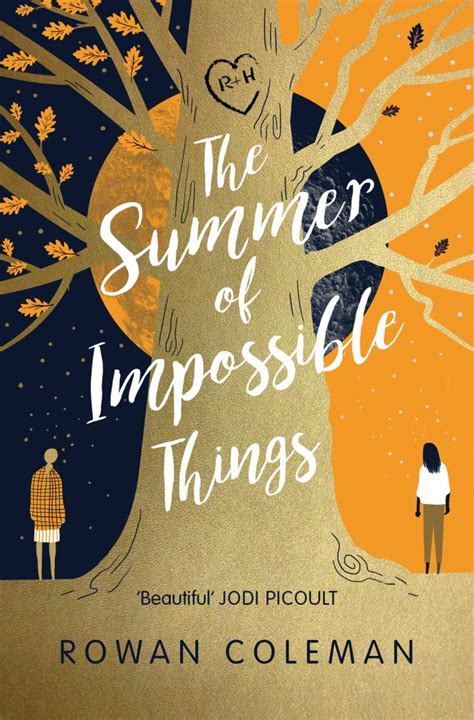 The Summer Of Impossible Things By Rowan Coleman Book Review