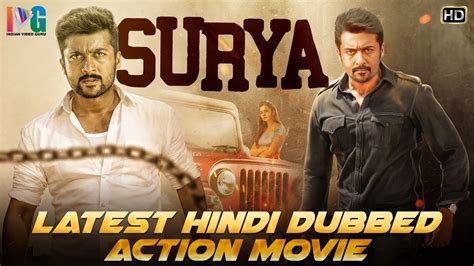 Surya Latest Hindi Dubbed Action Movie Hd South Indian Hindi Dubbed