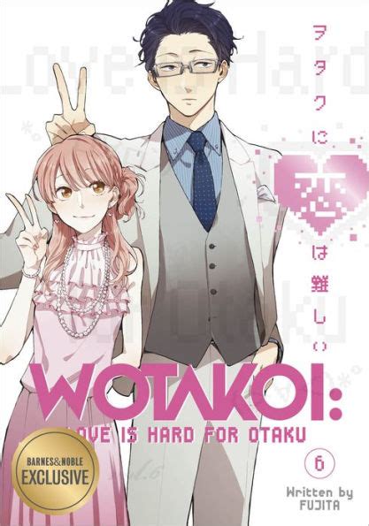 Wotakoi Love Is Hard For Otaku Volume 6 Bandn Exclusive Edition By