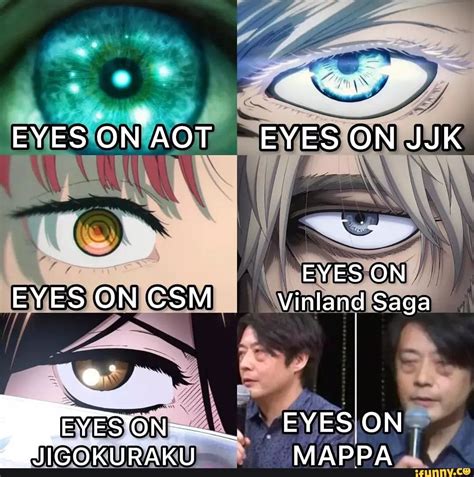 Eves On Eyes On Jjk Eyes On Eyes On Csm Vinland Saga Eyesion Eyes On