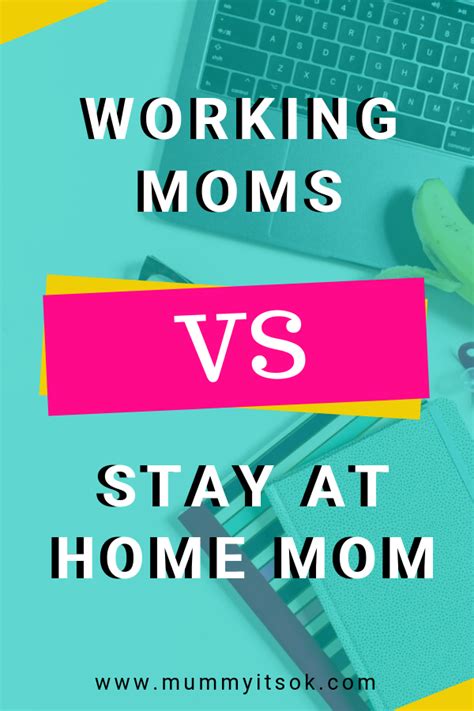 Working Mom Vs Stay At Home Mom The Amazing Truth Working Mums Working Moms Stay At Home Mom