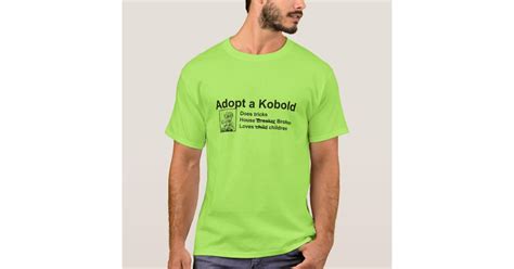 Adopt A Kobold T Shirt Zazzle