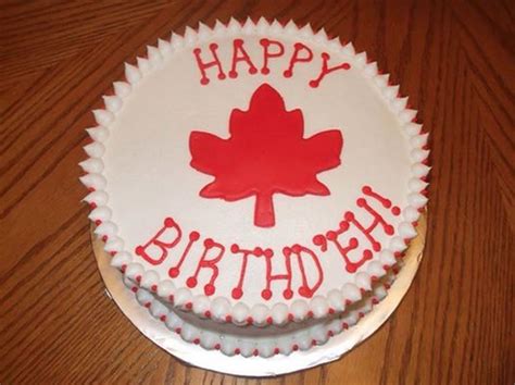 At jokejive.com find thousands of jokes categorized into thousands of categories. My friends birthday is on Canada day. : funny