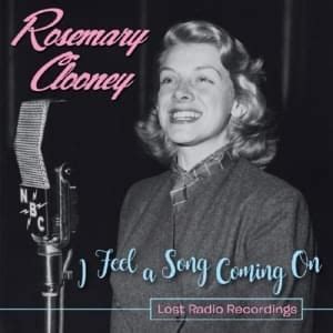 Rosemary Clooney Lyrics Songs And Albums Genius