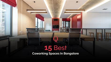 15 Best Coworking Space In Bangalore Industry Insights