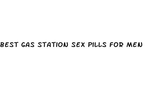 Best Gas Station Sex Pills For Men Diocese Of Brooklyn