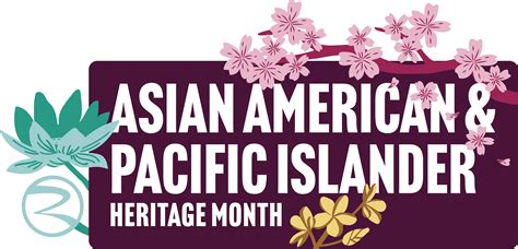 Asian American And Pacific Islander Heritage Month