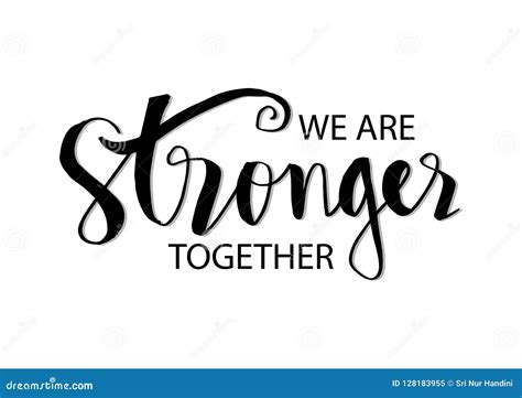 Stronger Together Stock Illustrations 184 Stronger Together Stock