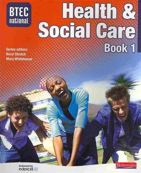 Buy Btec National Health And Social Care Book 1 By Beryl Stretch With