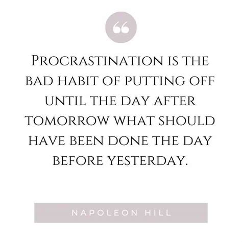 Procrastination Quotes To Get You Started Quote Cc