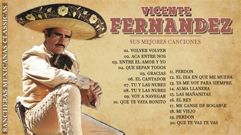 Vicente Fernández Con Mariachi Las Mejores Canciones Rancheras Mix De