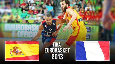 Spain V France Classic Full Games Fiba Eurobasket Youtube
