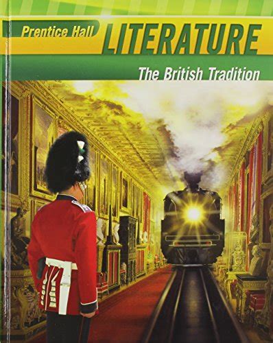 Prentice Hall Literature The British Tradition First Edition Abebooks