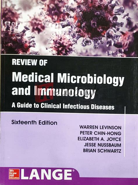 Review Of Medical Microbiology And Immunology Sixteenth Edition By Warren Levinson Peter Chin