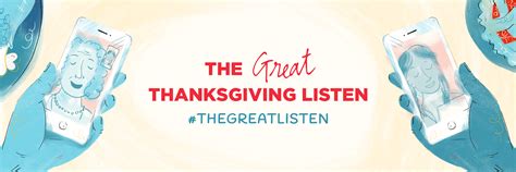 Press Release The Great Thanksgiving Listen Storycorps