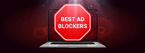 the best ad blocker in 2024 top ad blockers for browsers gaming and youtube