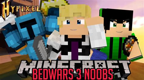 3 Noobs Play Minecraft Bedwars Hypixel Youtube