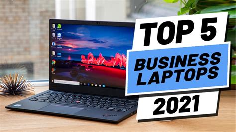 Top 5 Best Business Laptops Of 2021 Youtube