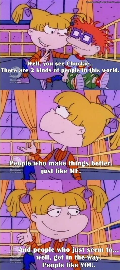 Know How To Handle A Breakup Angelica Pickles Rugrats Rugrats Quotes