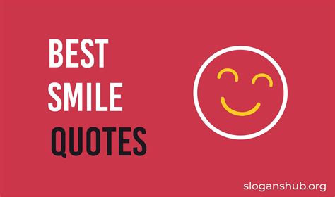 200 Best Smile Quotes And Sayings To Make You Happy Slogans Hub