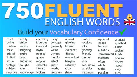 Learn 750 Fluent English Words To Build Your Vocabulary Confidence In