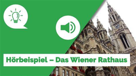 Hörbeispiel Das Wiener Rathaus Aktiv Deutsch Lernen