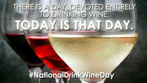 Psa Its National Drink Wine Day Celebrate With These 7 Local Wines