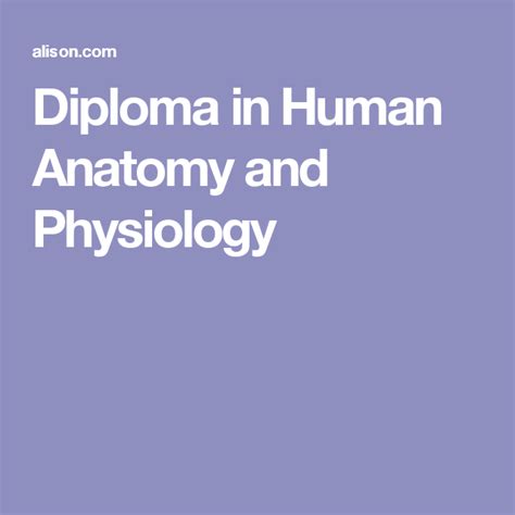 Diploma In Human Anatomy And Physiology Human Anatomy And Physiology