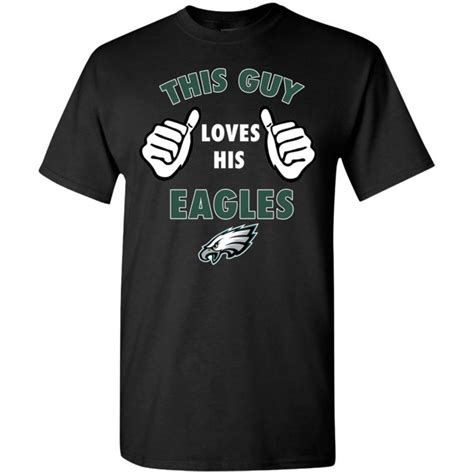 This Guy Loves His Philadelphia Eagles Shirts Check More At