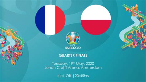 Keep track of all the uefa euro 2020 fixtures and results between 11 june and 11 july 2021. Virtual Euro 2020 | Quarter Finals | France vs Poland ...