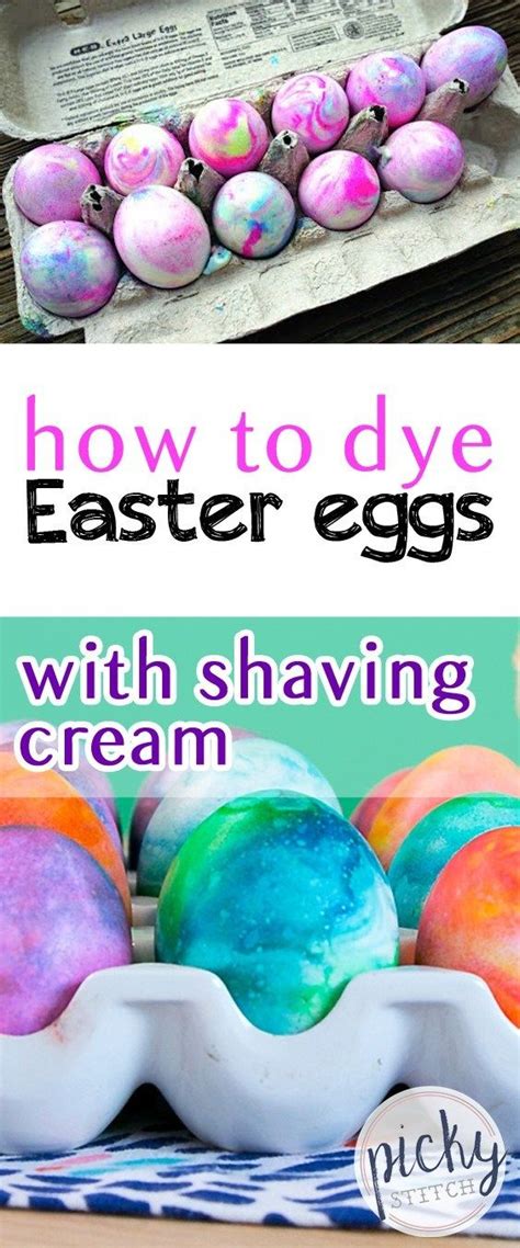 Shaving Cream Easter Eggs How To Dye Them Easter Egg Dye Easter