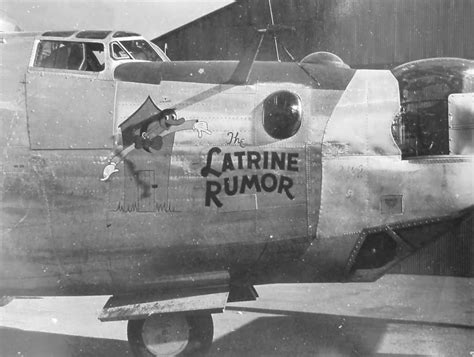 B 24 Liberator Bomber Nose Art The Latrine Rumor 93rd Bomb Group
