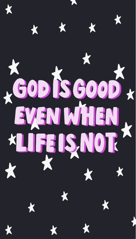 Download God Is Good Quotes Wallpaper