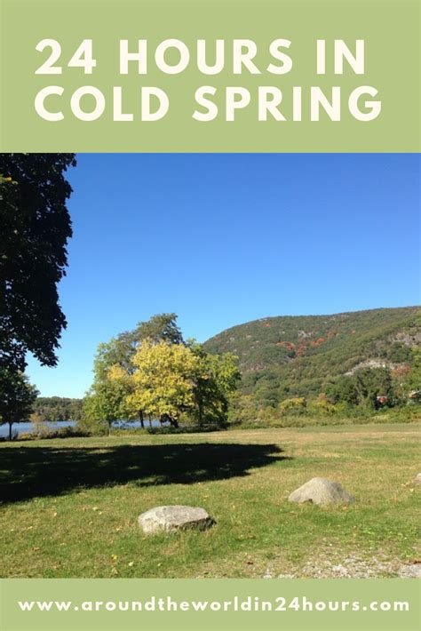 Things To Do In Cold Spring Ny A Perfect 24 Hours New York Day Trip