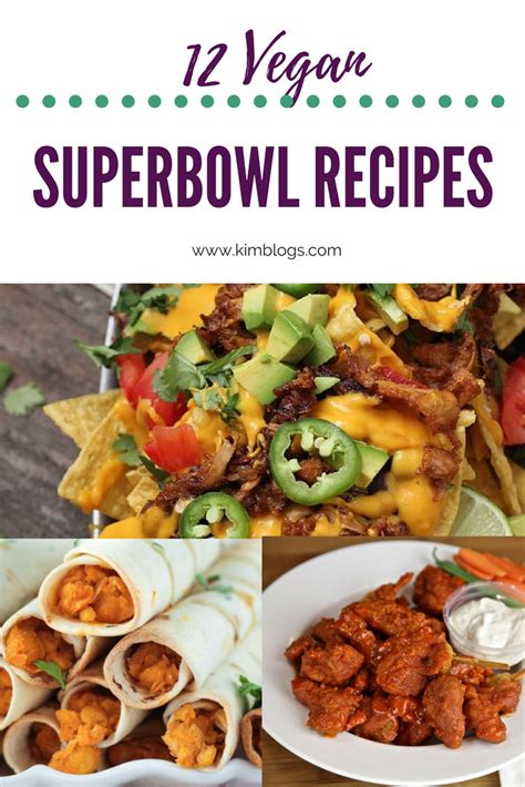 12 Easy Vegan Super Bowl Recipes Black Homesteader Vegan Superbowl