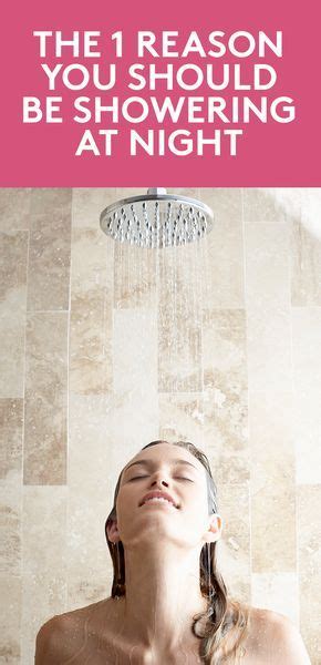 The Surprising Benefit Of Showering At Night Shower Routine Health Shower