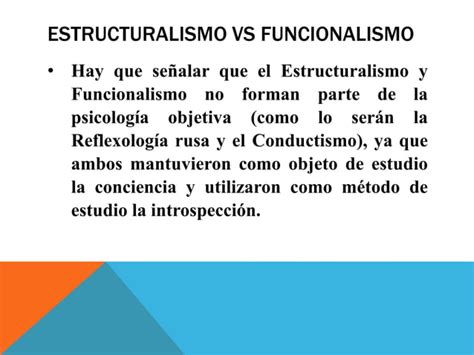 Estructuralismo Vs Funcionalismo Sesiones 6 Y 8 Ppt