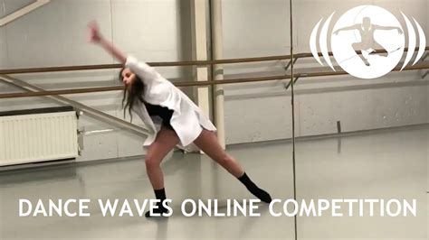 Dance Waves Online Competition Modern 13 Yo Siena Pottier Youtube