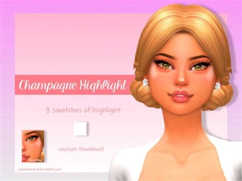 Champagne Highlight By Ladysimmer94 At Tsr Sims 4 Updates