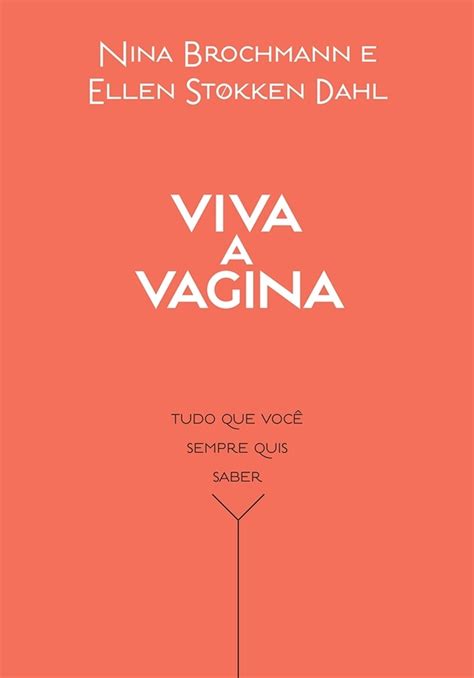 Viva A Vagina By Nina Brochmann Goodreads