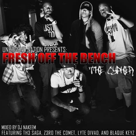Stream Fresh Off The Bench Cypher Feat Th3 Saga Z3ro The Comet Lyte