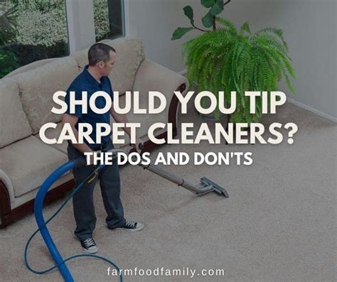 Should You Tip Carpet Cleaners The Pros And Cons Of Tipping