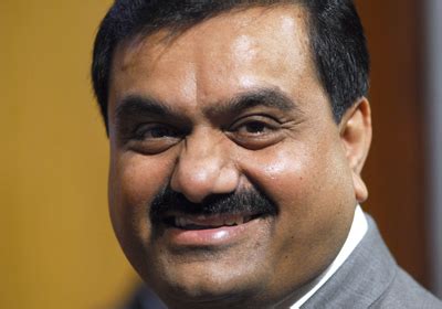 Gautam adani cannot tolerate inefficiency and gautam adani is apt to consider those who do not see eye to eye with gautam adani as being hopelessly beneath contempt. #397 Gautam Adani - The World's Billionaires 2009 - Forbes.com