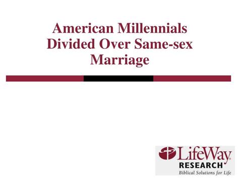 Ppt American Millennials Divided Over Same Sex Marriage Powerpoint