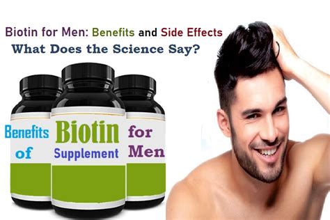 Biotin For Men Benefits And Side Effects