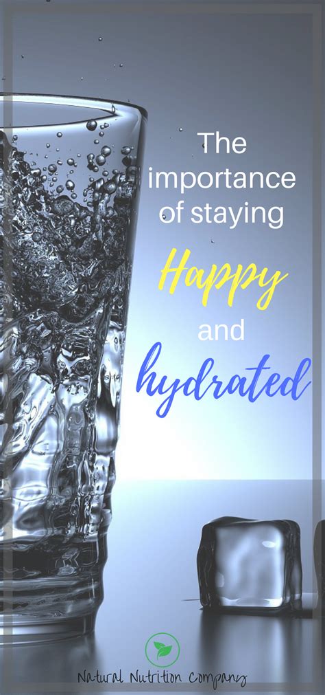 The Importance Of Staying Hydrated And Happy Hydration Health