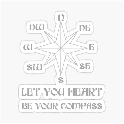 Let Your Heart Be Your Compass Sticker For Sale By Kelticklover