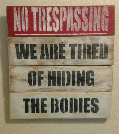 Hilarious No Trespassing Sign Distressed Pallet Etsy Funny Signs
