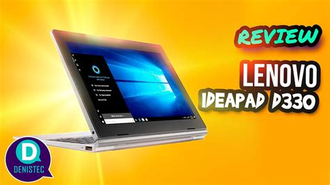Lenovo Ideapad D330 Review La Tableta Barata Con Windows Youtube